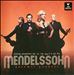 Mendelssohn: String Quartets, Opp. 13, 44/1 & 90