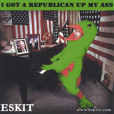 I Got a Republican Up My Ass