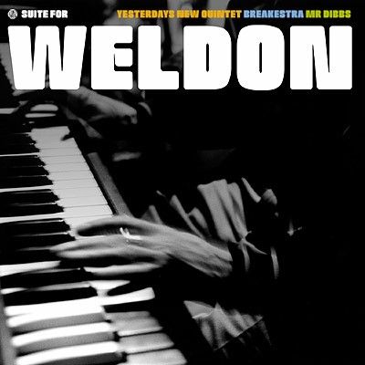 Suite For Weldon: Tribute to Weldon Irvine