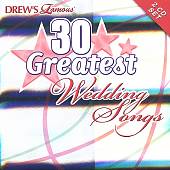 Drew's Famous 30 Greatest Wedding Songs