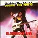 Shakin' the World: Live, Vol. 2
