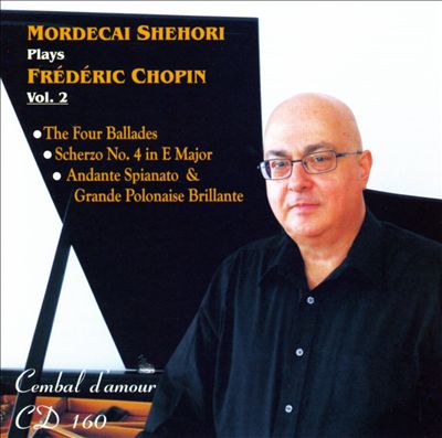 Mordecai Shehori Plays Frédéric Chopin, Vol. 2