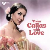 From Callas with Love