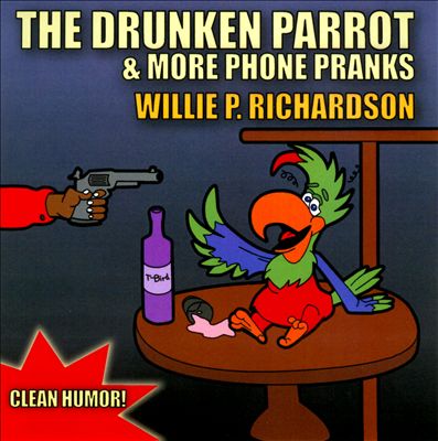 The Drunken Parrot & More Phone Pranks