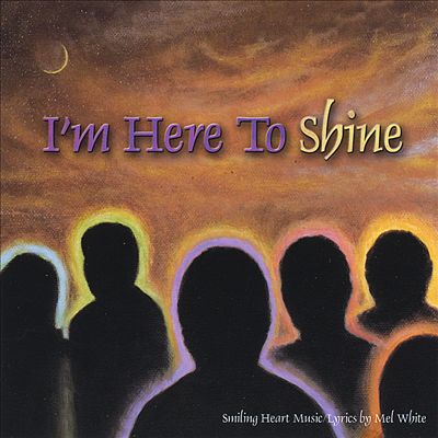 I'm Here to Shine