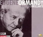 Ormandy: Maestro Brillante