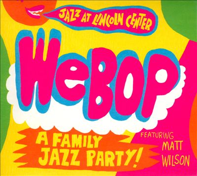 WeBop: A Family Jazz Party!