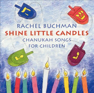 Shine Little Candles: Chanukah Songs for Children