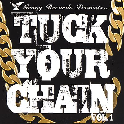 Tuck Your Chain, Vol. 1
