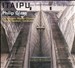 Philip Glass: Itaipu; Three Songs for Choir A Cappella