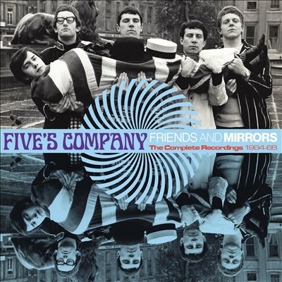 Friends and Mirrors: The Complete Recordings 1964-1968