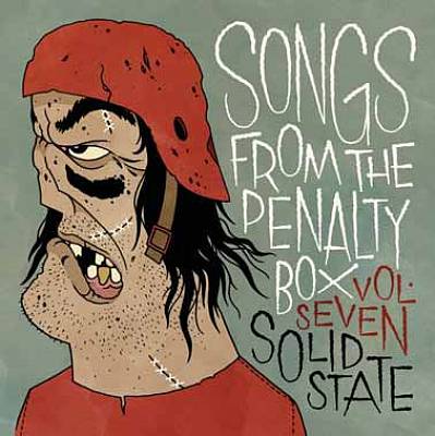 Songs from the Penalty Box, Vol. 7