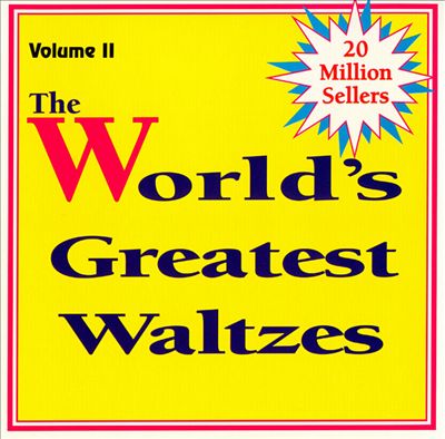 World's Greatest Waltzes, Vol. 2
