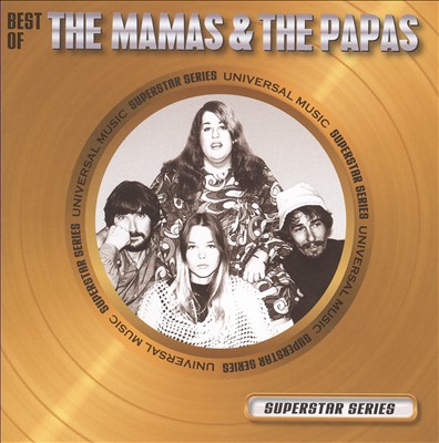 Best of the Mamas & the Papas: Superstar Series