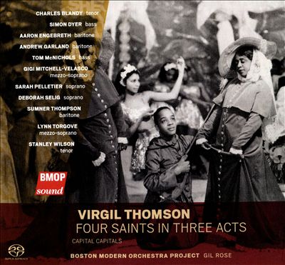 Four Saints in Three Acts, opera (full and abridged versions)