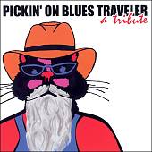 Pickin' on Blues Traveler: A Tribute