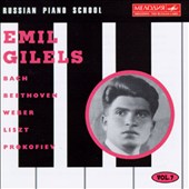 Russian Piano School: Emil Gilels, Volume Seven