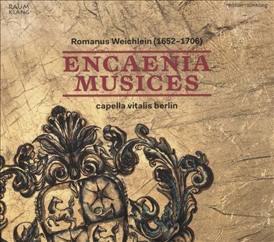 Romanus Weichlein: Encaenia Musices