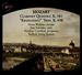Mozart: Clarinet Quintet, K. 581; "Kegelstatt" Trio, K. 498