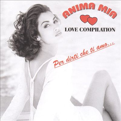 Anima Mia: Love Compilation