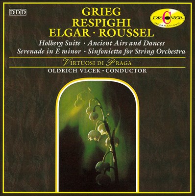 Works by Grieg, Respighi, Elgar and Roussel