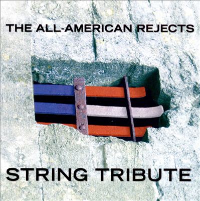 The All-American Rejects String Tribute