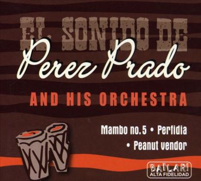 Pérez Prado and His Orchestra [Musicpro]