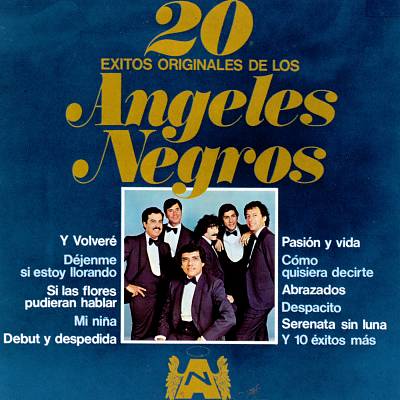 20 Éxitos Originales De Los Ángeles Negros