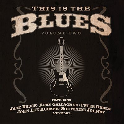 This Is the Blues, Vol. 2 [Eagle]