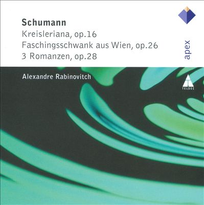Schumann: Kreisleriana; Faschingswank aus Wien; 3 Romanzen