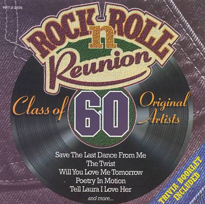Rock n' Roll Reunion: Class of 60