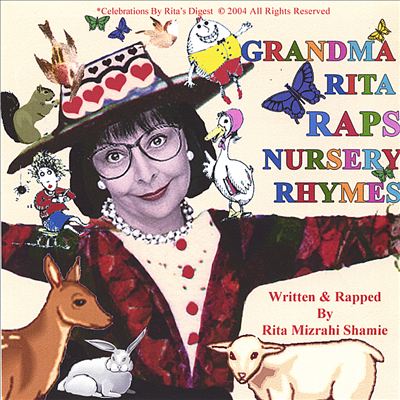 Grandma Rita Raps Nursery Rhymes