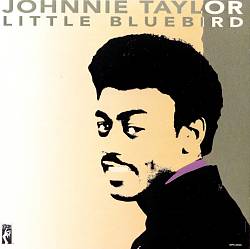 baixar álbum Johnnie Taylor - Little Bluebird