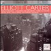 Elliott Carter: Piano Concerto; Concerto for Orchestra; Three Occasions