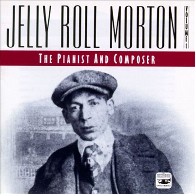Jelly Roll Morton, Vol. 1