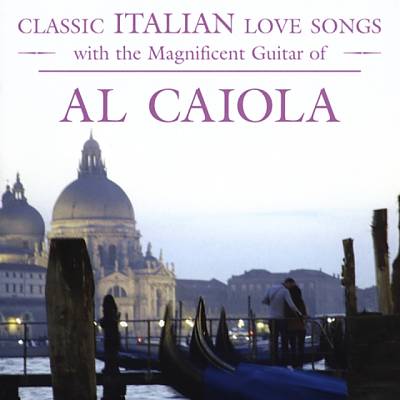 Classic Italian Love Songs