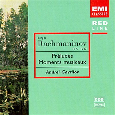 Rachmaninov: Preludes; Moments Musicaux; Ravel: Gaspard de La Nuit