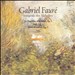 Fauré: Intégrale des Mélodies, Disc 1