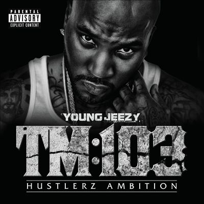 TM:103 Hustlerz Ambition