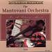 The Montovani Orchestra: In a Classic Mood