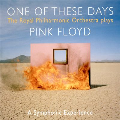 One of These Days: The Music of Pink Floyd