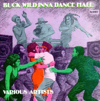Buck Wild Inna Dance Hall