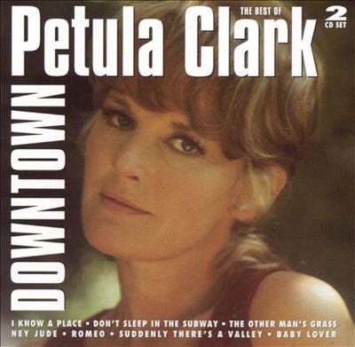 Downtown: The Best of Petula Clark [Pulse]