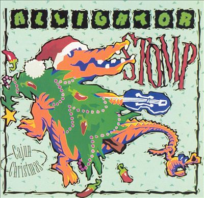 Alligator Stomp, Vol. 4: Cajun Christmas