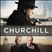 Churchill [Original Motion Picture Soundtrack]