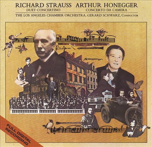 Richard Strauss: Duet-Concertino; Arthur Honeggar: Concerto da Camera