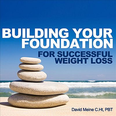 Building Your Foundation for SuccessFul Weight Loss