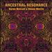 Ancestral Resonance
