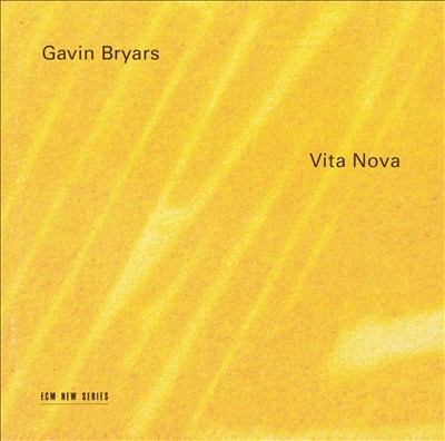 Gavin Bryars: Vita Nova