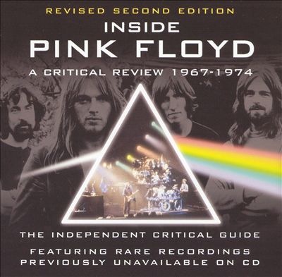 Critical Review: Inside Pink Floyd 1967-1974